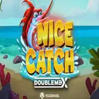 Nice Catch Doublemax